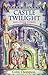 Castle Twilight & Other Stories