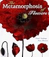 The Metamorphosis of Flowers