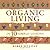 Organic Living in 10 Simple Lessons