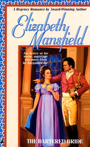 The Bartered Bride (Mass Market Paperback)