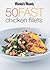 '50 FAST CHICKEN FILLETS (''AUSTRALIAN WOMEN'S WEEKLY'')'