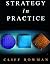 Strategy in Practice