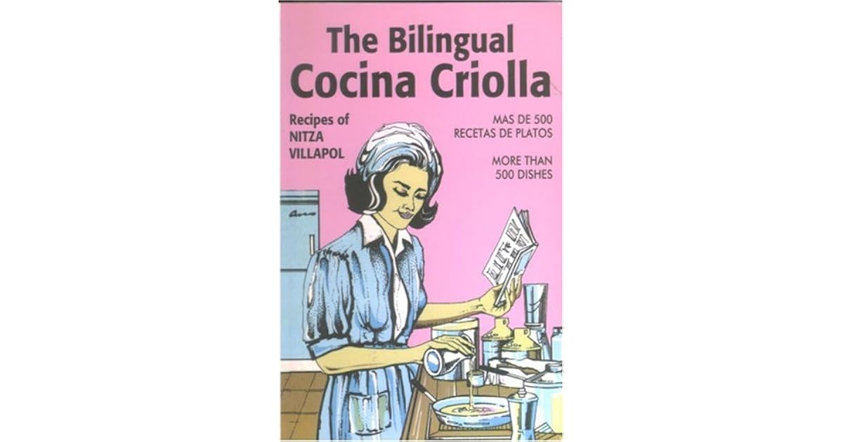 The Bilingual Cocina Criolla by Nitza Villapol