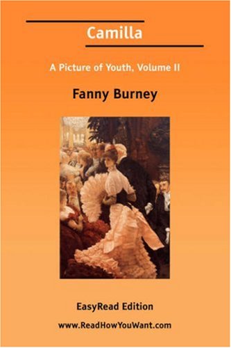 Camilla, a Picture of Youth: Easyread Edition