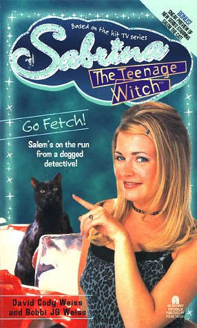 Go Fetch! (Sabrina the Teenage Witch, #13)
