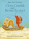 Clovis Crawfish and Etienne Escargot by Mary Alice Fontenot