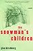 The Snowman's Children: A Novel
