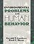 Environmental Problems and Human Behavior