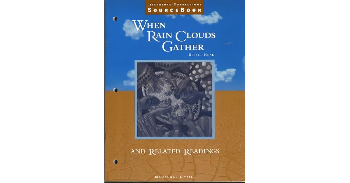 When Rain Clouds Gather And Related Readings Sourcebook by Bessie Head