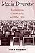 Media Diversity: Economics,...