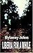 Liberia for a While by Myfanwy Johns