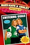Mary-Kate & Ashley Starring in Switching Goals