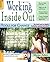 Working Inside Out: Tools for Change