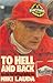 To Hell and Back by Niki Lauda