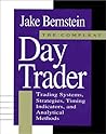 The Compleat Day Trader: Trading Systems, Strategies, Timing Indicators and Analytical Methods