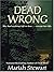 Dead Wrong (Dead #1)