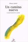 Un Camino Nuevo (Spanish Edition) Un Camino Nuevo (Spanish Edition)