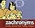 Zachronyms: Funny Words for Funny Times
