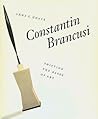 Constantin Brancusi: Shifting the Bases of Art (Yale Publications in the History of Art)