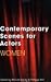 Contemporary Scenes for Act...