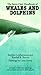 The Sierra Club Handbook of Whales and Dolphins