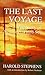 The Last Voyage by Harold Stephens The Last Voyage by Harold Stephens