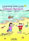 Learning with Lulu - Chinese Mandarin (English and Chinese Edition) Learning with Lulu - Chinese Mandarin (English and Chinese Edition)