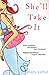 She'll Take It by Mary Carter