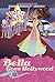 Bella Goes Hollywood (Star Sisterz, #8)
