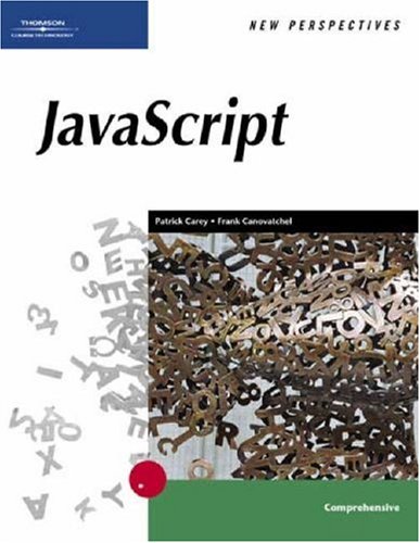 New Perspectives On Javascript: Comprehensive (Paperback)