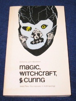 Magic, Witchcraft, and Curing (Paperback)