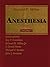 Anesthesia by Ronald D. Miller