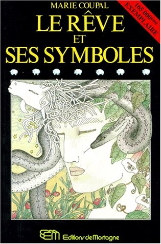 Le rêve et ses symboles (Paperback)