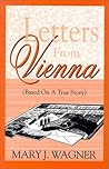 Letters from Vienna: Based on a True Story