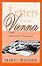 Letters from Vienna by Mary J. Wagner