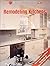 Remodeling Kitchens (Black & Decker Home Improvement Library)