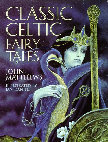 Classic Celtic Fairy Tales (Paperback)