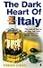 The Dark Heart of Italy  by Tobias Jones