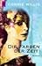 Die Farben der Zeit by Connie Willis