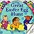 The Great Easter Egg Hunt (Lift-The-Flap Book)