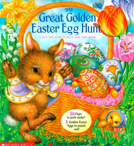 The Great Golden Easter Egg Hunt ) (lif T-the-flap Boardbook)