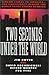 Two Seconds Under the World by Jim  Dwyer