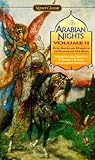 Arabian Nights: More Marvels and Wonders of the Thousand and One Nights; Volume 2 of 2