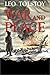 War and Peace, Part 1 of 4