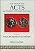 The Book of Acts and Paul in Roman Custody by Brian Rapske