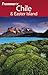 Frommer's Chile & Easter Island, 1st Edition by Stephan Kuffner
