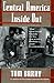 Central America Inside Out: The Essential Guide to its Societies, Politics, and Economics (Experience; 1)