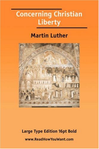 Concerning Christian Liberty