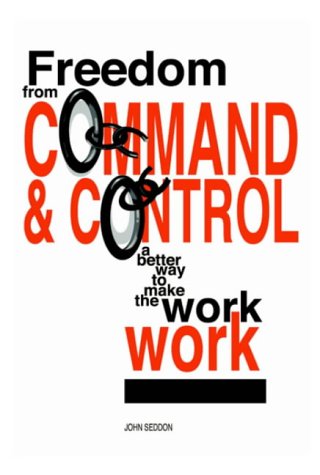 Freedom from Command and Control (Paperback)