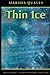 Thin Ice